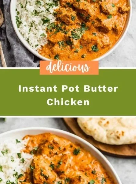 Delicious Instant Pot butter chicken served with rice and garnish.